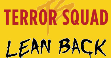 Terror Squad - Lean Back