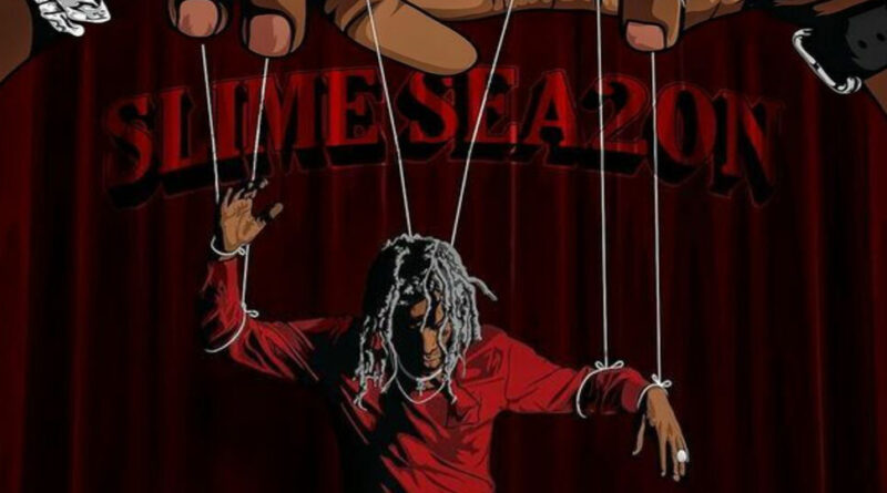 Young Thug - Slime Season 2