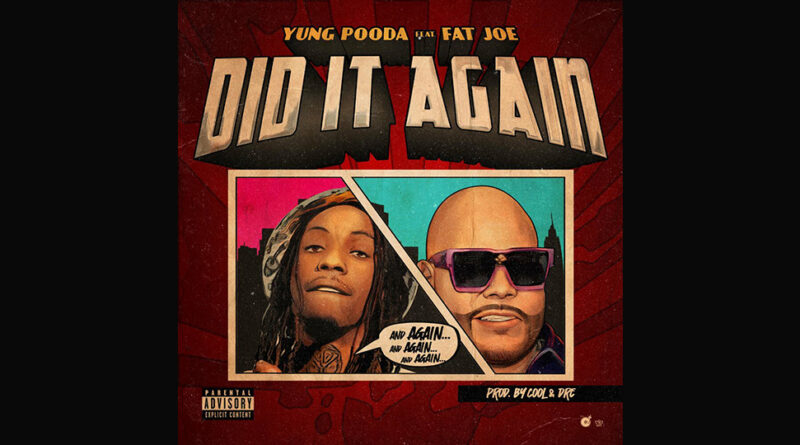 Yung Pooda - Did It Again