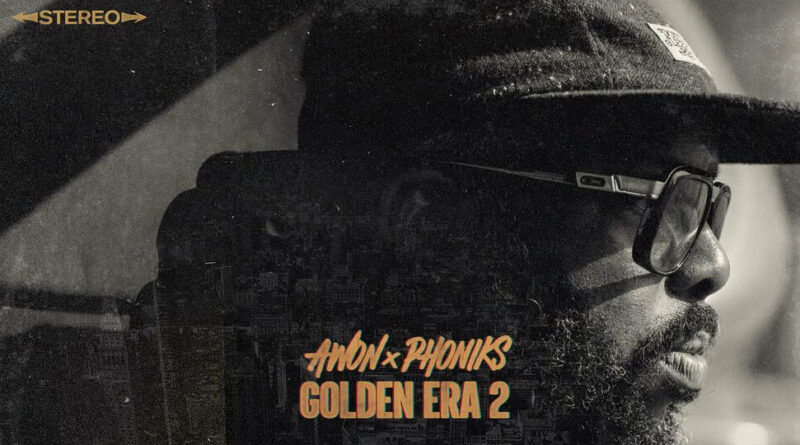 Awon & Phoniks - Golden Era 2