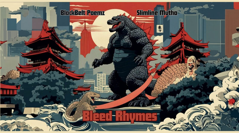 BlackBelt Poemz & Slimline Mutha – Bleed Rhymes