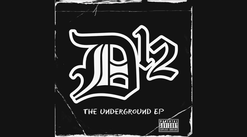 D12 - The Underground EP