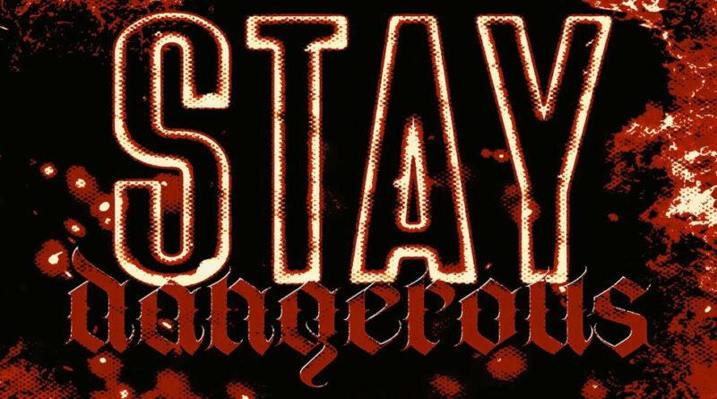 Heembeezy - Stay Dangerous