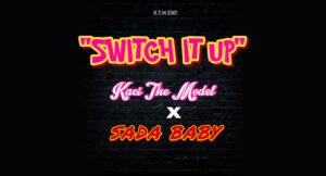 Kaci The Model - Switch It Up