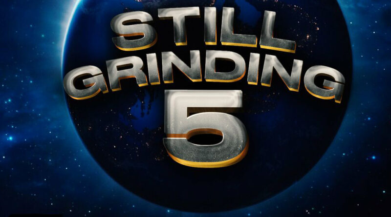 Louie Ray - Still Grinding 5