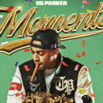 OG Parker, Lakeyah & Tyga - Moments