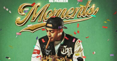 OG Parker, Lakeyah & Tyga - Moments