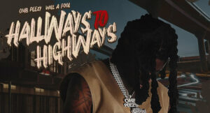 OMB Peezy - Hallways to Highways