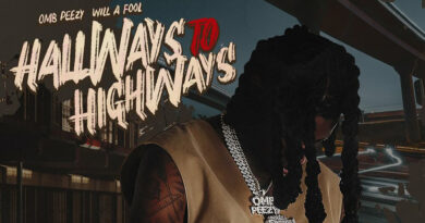 OMB Peezy - Hallways to Highways