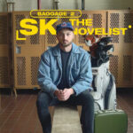 Sk the Novelist - Baggage 2