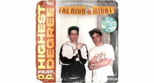 The High & Mighty - Highest Degree