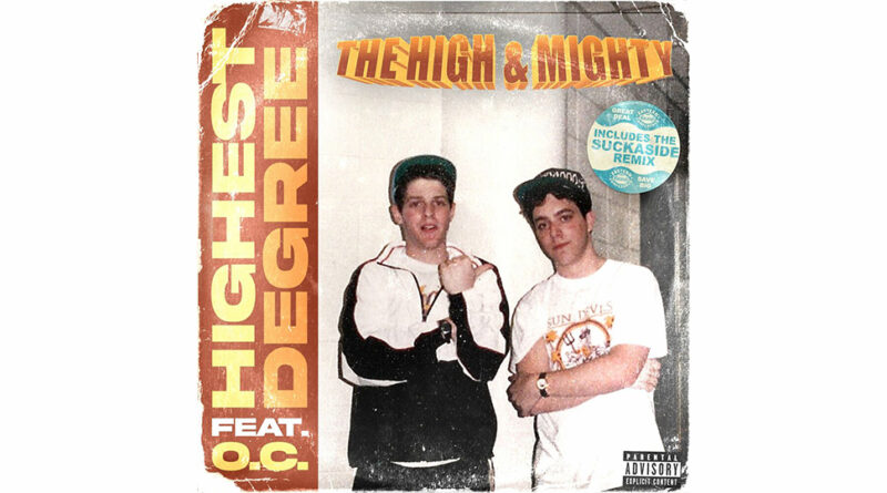 The High & Mighty - Highest Degree