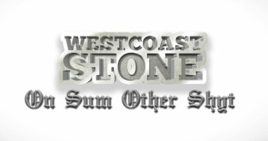 Westcoast Stone - On Sum Other Shyt