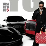 YG - JUST RE'D UP 3