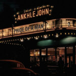 ANKHLEJOHN - Pride of A Man