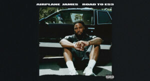 Airplane James - Road To ES3 (Mixtape)