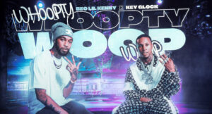 BEO Lil Kenny & Key Glock - Whoopty Woop