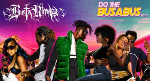 Busta Rhymes - Do the Busabus Pt.2