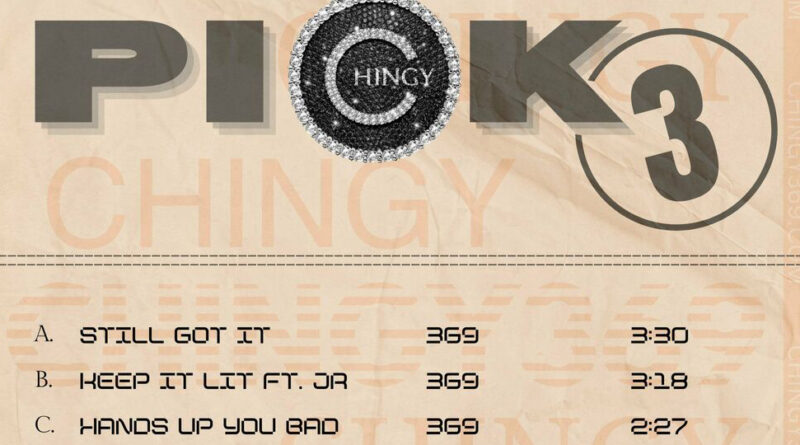 Chingy - Pick 3, Vol. 1