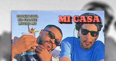 Cookin Soul, Kid Frankie & Mucho Muchacho - Mi Casa