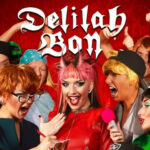 Delilah Bon - Evil, Hate Filled Female