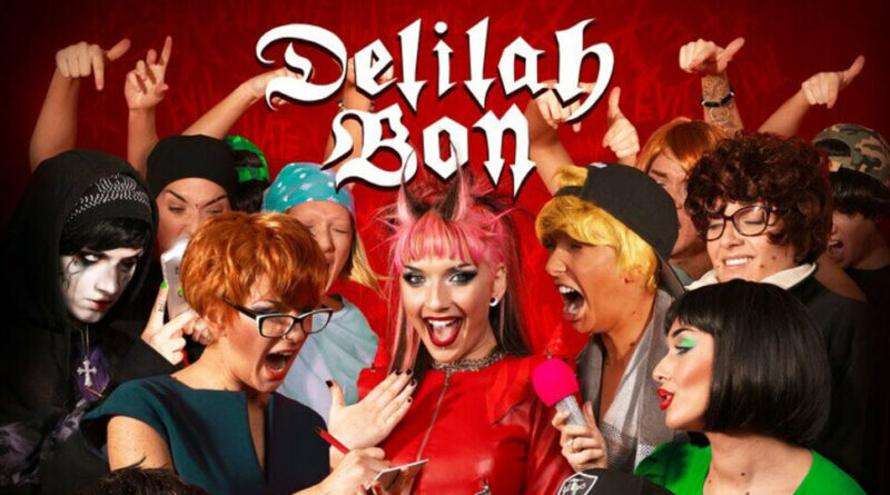 Delilah Bon - Evil, Hate Filled Female