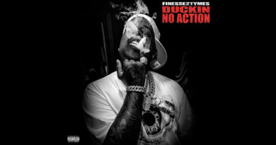 Finesse2Tymes - Duckin No Action