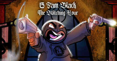 G Fam Black - The Witching Hour