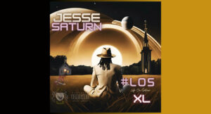 Jesse Saturn - Life On Saturn (Deluxe)