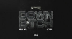 Juvenile, Young Juve & OgPurpin - Down Bitch