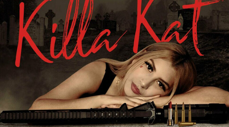 Killa Kat - Kill 4 Kill