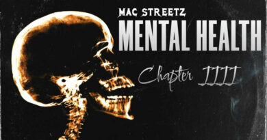 MAC Streetz - Mental Health Chapter 4