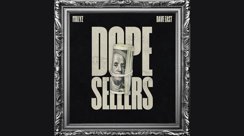 Millyz - Dope Sellers