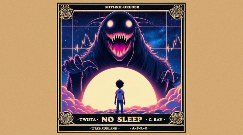 Mithril OReDER, Twista, C. Ray & A-F-R-O - No Sleep