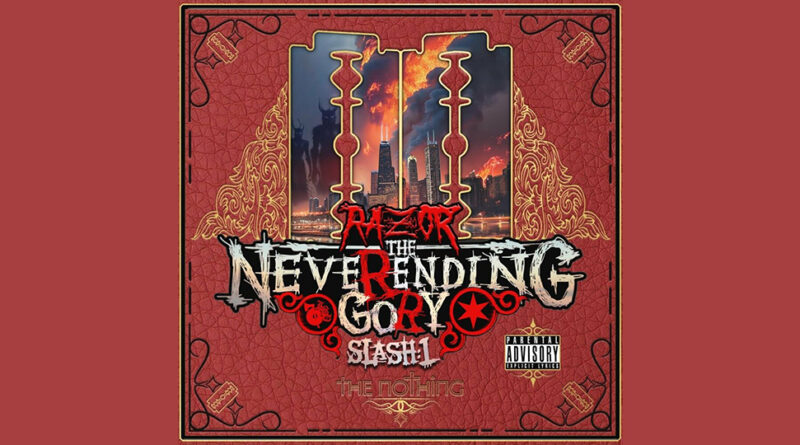 Razor - The Neverending Gory (Slash 1 - The Nothing)