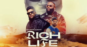 Rick Ross, Guru Randhawa & DJ Shadow Dubai - Rich Life