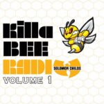 Solomon Childs - Killa Bee Radio, Vol. 1