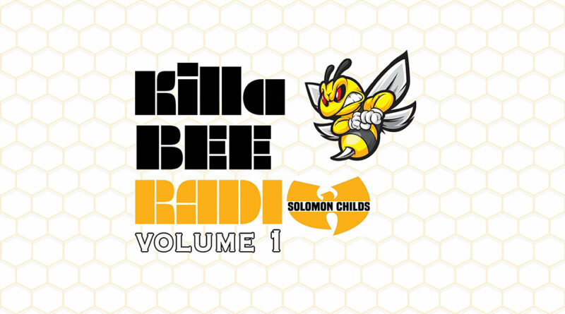 Solomon Childs - Killa Bee Radio, Vol. 1