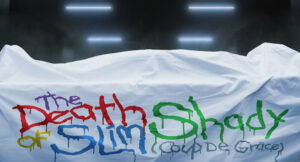 Eminem - The Death of Slim Shady (Coup De Grâce)_ Expanded Mourner’s Edition