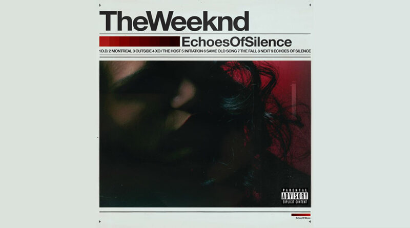 The Weeknd – Echoes Of Silence