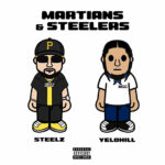 Yelohill & Steelz - Martians & Steelers