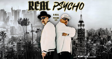 B-Real & Psycho Les - Real Psycho - You Might Know Us