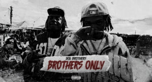 DCG Brothers - Brothers Only