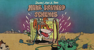 Daniel Son & Finn - Hare Brained Schemes