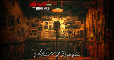 Dirty White and the High Life Social Club - Melodies of Redemption