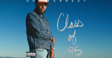 Dom Kennedy - Class of 95