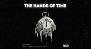 East Chapo - The Hands Of Time