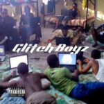 G4 Boyz - Glitch Boyz