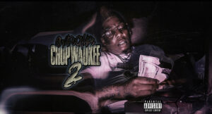 Gwapo Chapo - Chopwaukee 2