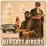 Ibe Hustles & Nightwalker - Versace Virgos